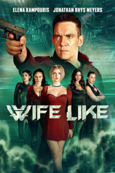 Wifelike poster Jonathan Rhys-Meyers, Elena Kampouris